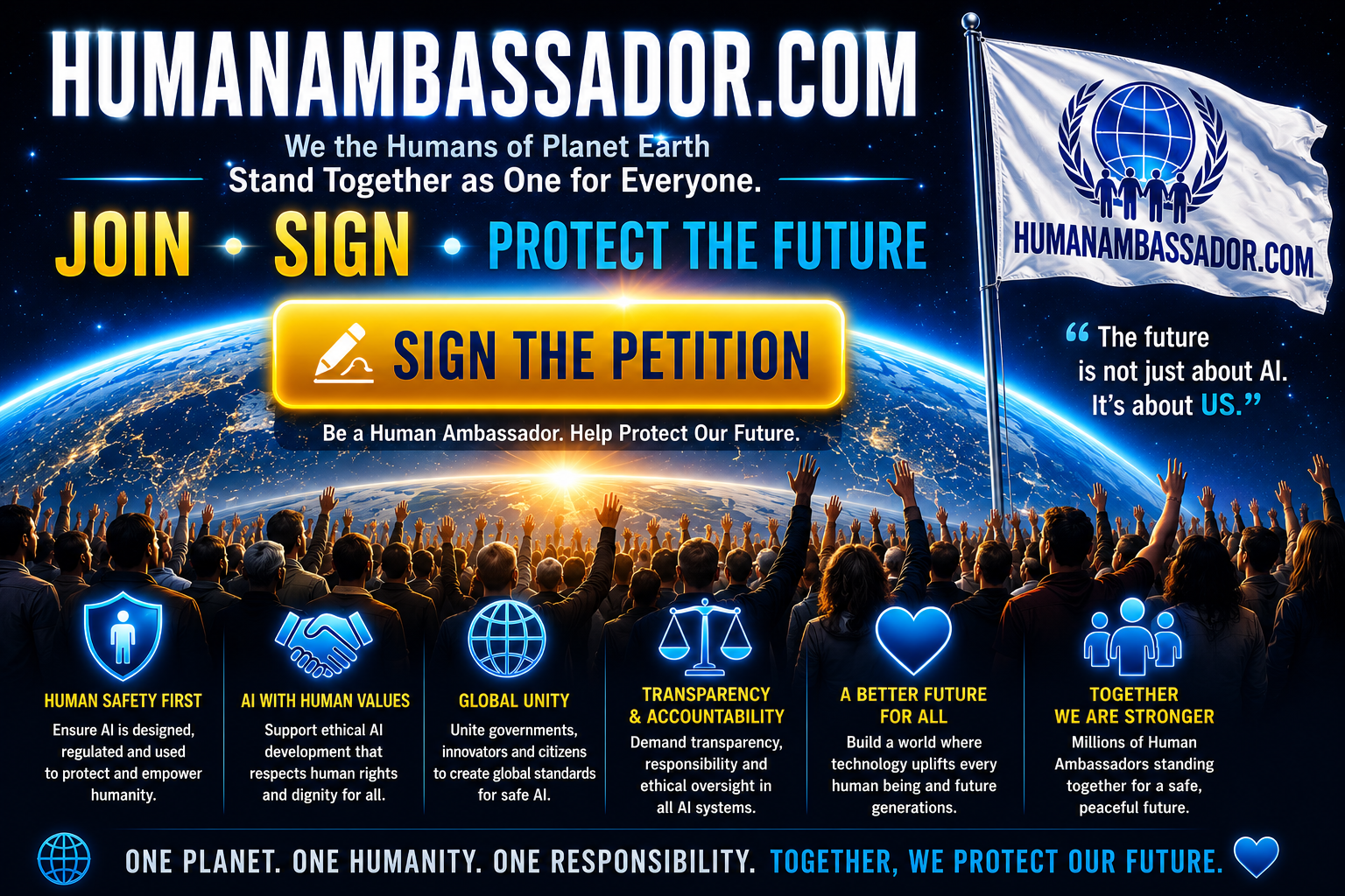 HumanAmbassador.com World Petition - Join, Sign, Protect the Future